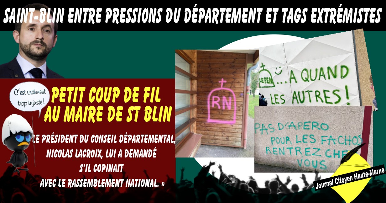 Actualités Haute Marne Saint Blin entre pressions du département et tags haineux extrémistes